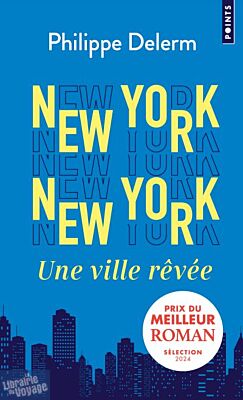 Editions Points (poche) - Recueil - New York sans New York (Philippe Delerm)