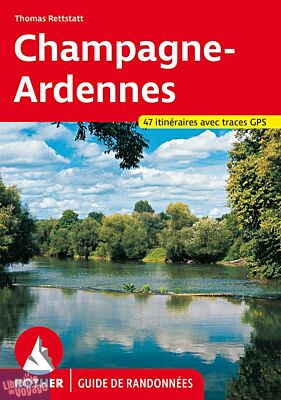 Editions Rother - Guide de randonnées (en français) - Champagne-Ardenne