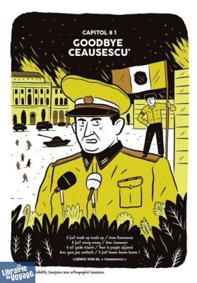 Editions Steinkis - Roman graphique - Goodbye Ceausescu