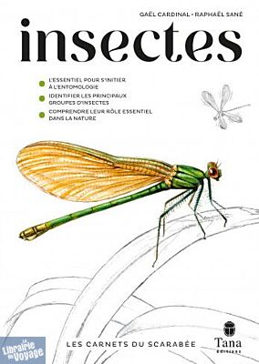 Editions Tana (Collection Les Carnets du Scarabée) - Guide - Insectes