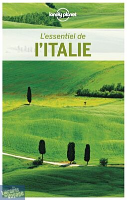 Lonely Planet - Guide (collection l'Essentiel) - L'essentiel de L'Italie