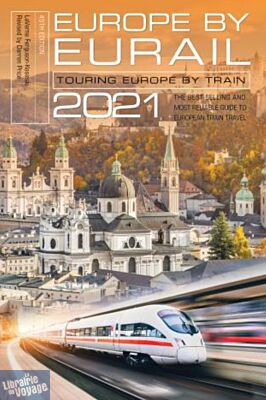 Globe Pequot Press - Guide (en anglais) - Europe by rail 2021