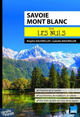 First Editions - Collection "Pour les nuls" - Guide de poche - Savoie, Mont-Blanc
