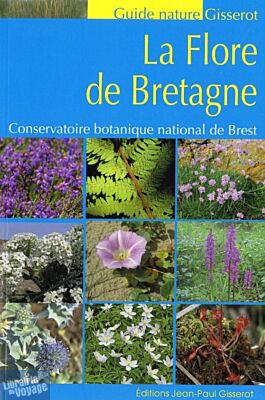 Editions Gisserot - Guide - La flore de Bretagne