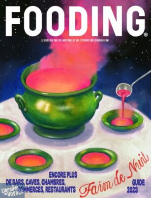 Le Fooding (MMM! éditions) - Guide - Le Guide Fooding 2023