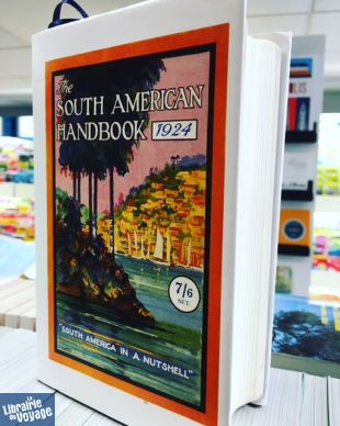Footprint - Guide de voyage en anglais - South American Handbook (la réplique de 1924)