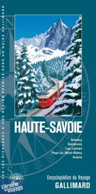 Gallimard - Encyclopédie du Voyage - Haute-Savoie