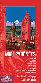 Gallimard - Encyclopédie du voyage - Midi-Pyrénées 