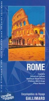 Gallimard - Encyclopédie du Voyage - Rome