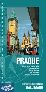 Gallimard - Guide - Encyclopédie du Voyage - Prague 