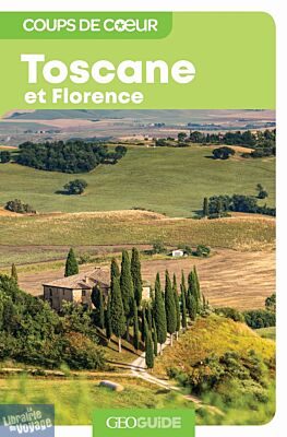 Gallimard - Géoguide (collection coups de cœur) - Toscane et Florence
