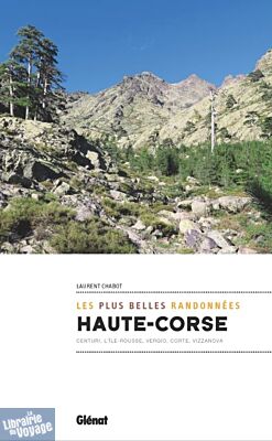 Glénat - Collection Rando-Evasion - Haute Corse - Les plus belles randonnées