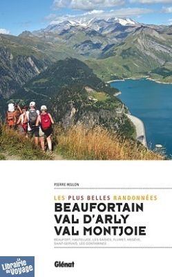Glénat - Collection Rando-Evasion - Randonnées en Beaufortain - Val d'Arly - Val Montjoie