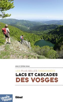 Glénat - Guide - Lacs et Cascades des Vosges