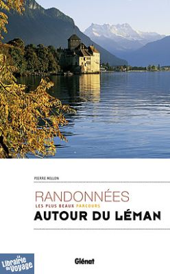 Glénat - Guide - Les Randonnées du Lac Léman
