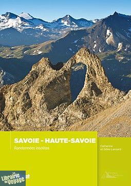 Glénat - Guide - Randonnées Insolites en Savoie et Haute-Savoie