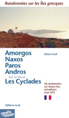 Graf éditions - Guide de randonnées (en français) - Amorgos, Naxos, Paros, Cyclades du nord et de l'est - Randonnées sur les îles grecques
