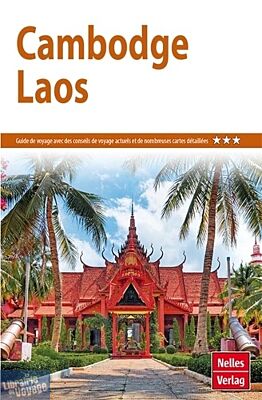 Guides Nelles - Cambodge et Laos