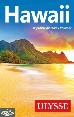 Editions Ulysse - Guide - Hawaii