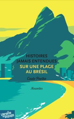 H.J.E édition - Nouvelles - Histoires jamais entendues - Sur une plage au Brésil