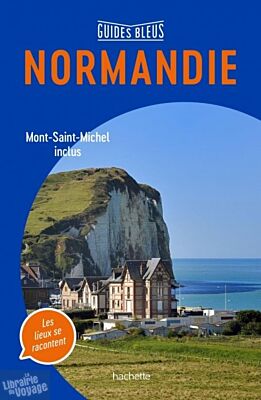 Hachette - Guide Bleu - Normandie