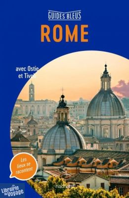 Hachette - Guide Bleu - Rome