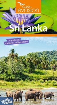 Hachette - Guide Evasion - Sri lanka
