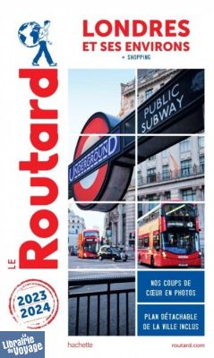 Hachette - Le Guide du Routard - Londres et ses environs (Edition 2023)