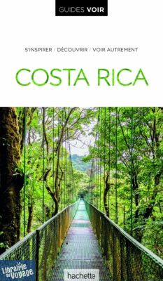 Hachette - Guide VOIR - Costa Rica
