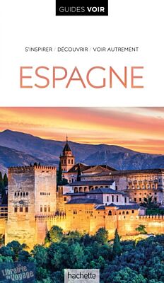 Hachette - Guide VOIR Espagne