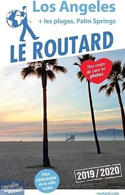 Hachette - Le Guide du Routard de Los Angeles - Edition 2019