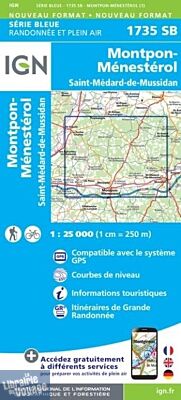I.G.N. Carte au 1-25.000ème - Série bleue - 1735SB - Montpon-Ménestérol- Saint-Médard-De-Mussidan