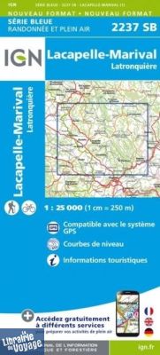 I.G.N. Carte au 1-25.000ème - Série bleue - 2237SB - Lacapelle-Marival - Latronquière