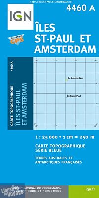 I.G.N. Carte au 1-25.000ème - Série Bleue - 4460A - Îles St Paul et Amsterdam
