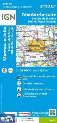 I.G.N. Carte au 1-25.000ème - TOP 25 - 2113ET - Mantes-La-Jolie - Boucles de la Seine - PNR du Vexin Français