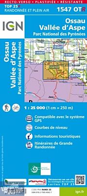 I.G.N. Carte au 1-25.000ème - TOP 25 Résistante - 1547OTR - Ossau - Vallée D'aspe - PN des Pyrénées