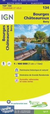 I.G.N - Carte au 1/100.000ème - TOP 100 - n°134 - Bourges - Chateauroux - Berry