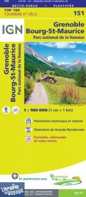 I.G.N - Carte au 1/100.000ème - TOP 100 - n°151 - Grenoble - Bourg-Saint-Maurice - Parc national de la Vanoise