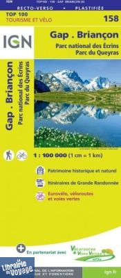 I.G.N - Carte au 1/100.000ème - TOP 100 - n°158 - Gap - Briançon - Parc national des écrins - Parc du Queyras