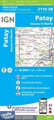 I.G.N - Carte au 1-25.000ème - Série bleue - 2119SB - Patay - Ouzouer-Le-Marché