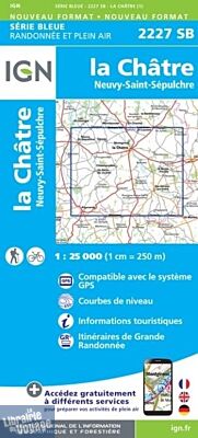 I.G.N - Carte au 1-25.000ème - Série bleue - 2227SB - la Châtre - Neuvy-Saint-Sépulchre