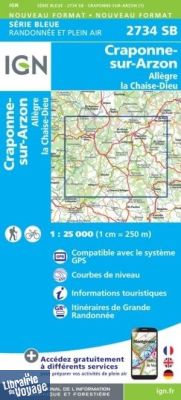 I.G.N - Carte au 1-25.000ème - Série bleue - 2734SB - Craponne-Sur-Arzon - Allègre - La Chaise-Dieu