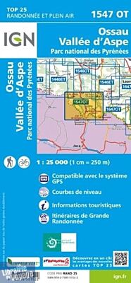 I.G.N. Carte au 1-25.000ème - TOP 25 - 1547OT - Ossau - Vallée D'aspe - PN des Pyrénées