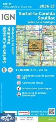 I.G.N - Carte au 1-25.000ème - TOP 25 - 2036ET - Sarlat-La-Canéda - Souillac - Vallée de la Dordogne