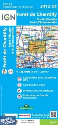 I.G.N - Carte au 1-25.000ème - TOP 25 - 2412OT - Forêt de Chantilly - Forêt D'halatte - Forêt D'ermenonville