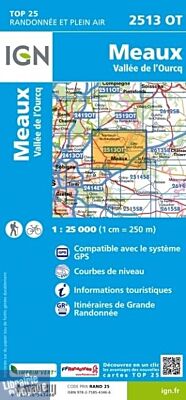 I.G.N. Carte au 1-25.000ème - TOP 25 - 2513OT - Meaux- Vallée de L'ourcq
