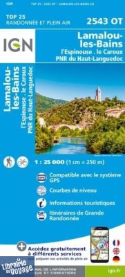 I.G.N - Carte au 1-25.000ème - TOP 25 - 2543OT - Lamalou-Les-Bains - L'espinasse  -Le Caroux - PNR du Haut Languedoc