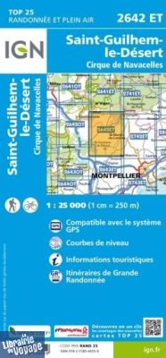 I.G.N  Carte au 1-25.000ème - TOP 25 - 2642ET - Saint-Guilhem-Le-Désert- Cirque de Navacelles