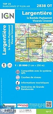 I.G.N - Carte au 1-25.000ème - TOP 25 - 2838OT - Largentière - la Bastide-Puylaurent - Vivarais Cévenol