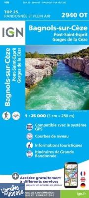 I.G.N - Carte au 1-25.000ème - TOP 25 - 2940OT - Bagnols-Sur-Cèze- Pont-Saint-Esprit - Gorges de la Cèze